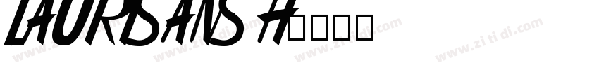 ZauriSans H字体转换